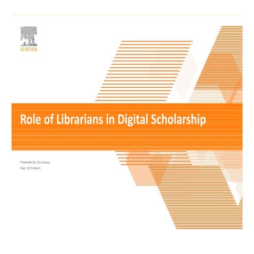 Role of Librarians in Digital Scholarship