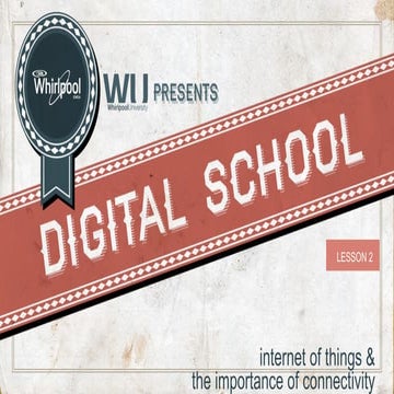 Internet of Things and Connectivity