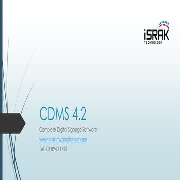 Israk Signage - Digital signage Software CDMS 4.2 | PDF