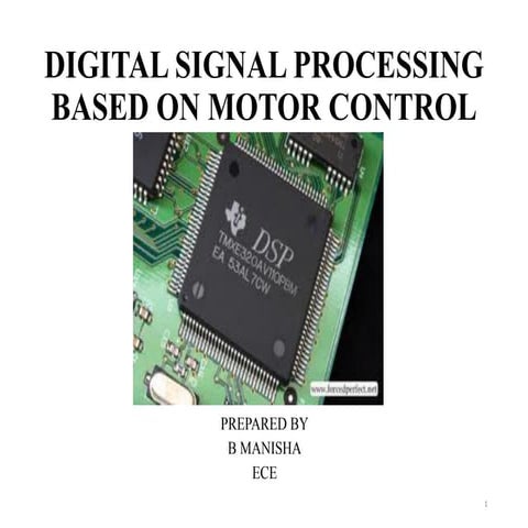 Digital signal processing based on motor control ppt
