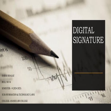 DIGITAL SIGNATURE, HARSH BHAGAT , ROLL NO 16 , SEM.9(2024-2025),I&T LAWS, ALC...