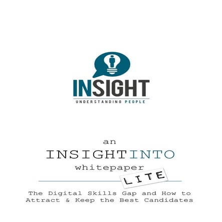 Insight Into: The Digital Skills Gap