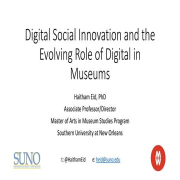 Digital social innovation and the evolving role of digital in museums   haith...