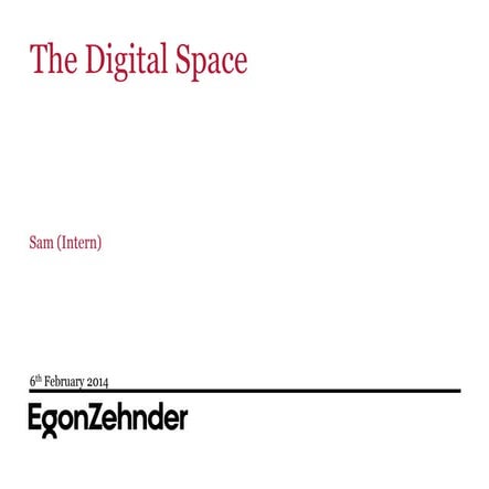 Egon Zehnder Digital Space Presentation (2014) 