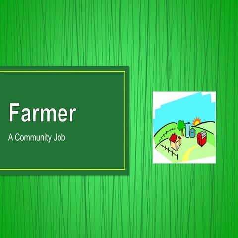 Digital Story: Farmer
