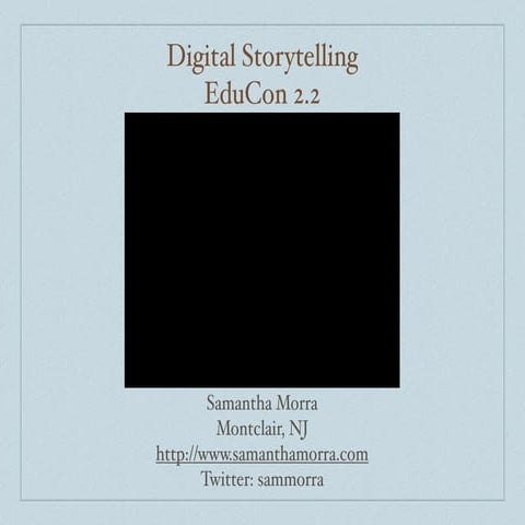 Digital Storytelling/Podcasting