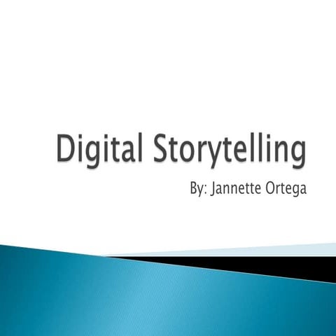 Digital Storytelling