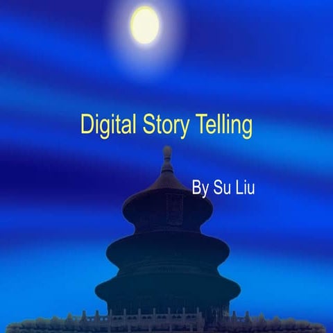 Digital Storytelling