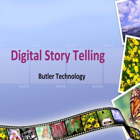 Digital Story Telling