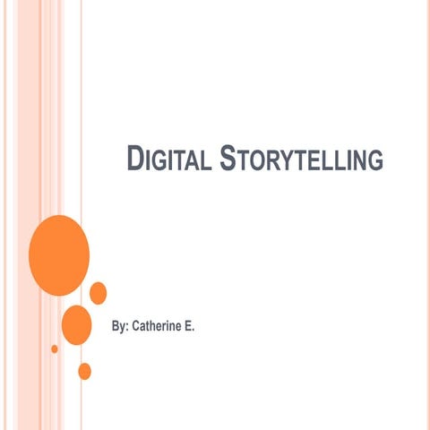Digital Storytelling 2