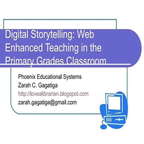 Digital Storytelling