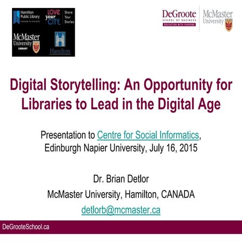 Digital storytelling: an opportunity for libraries to lead in the digital age