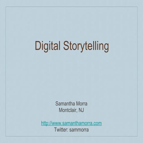 Digital Storytelling 2010