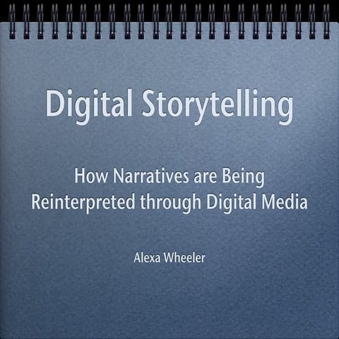 Digital Storytelling & Interactive Media