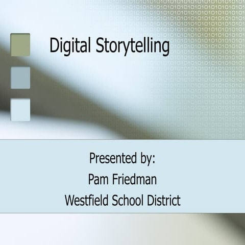 Digital Storytelling Presentation