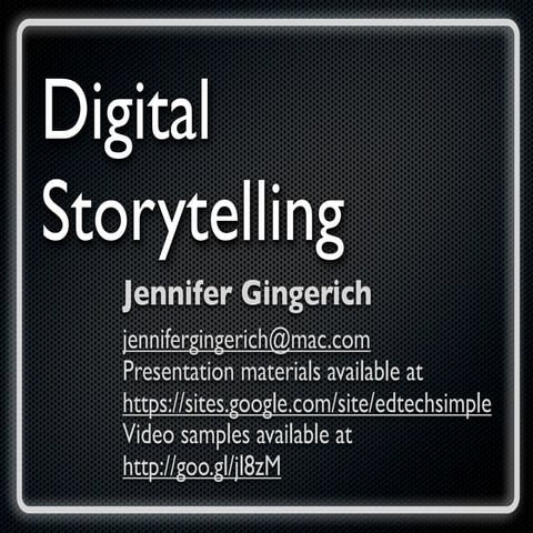 Digital Storytelling