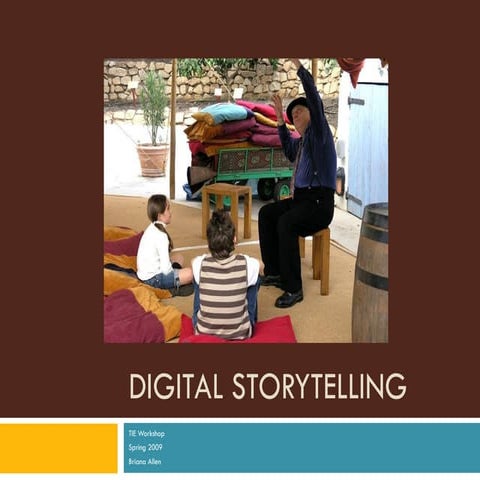 Digital Storytelling Workshop TIE 585