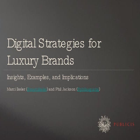 Digital strategies for luxury brands