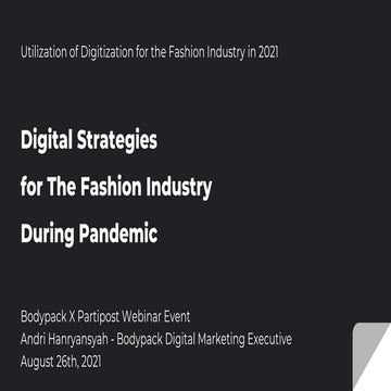 Digital strategies for the fashion industry during pandemic