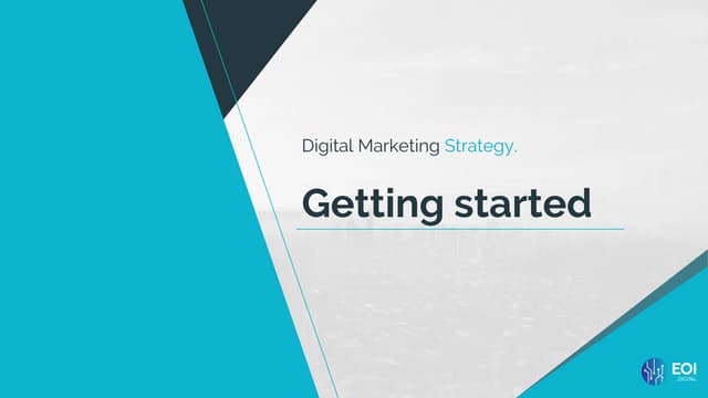 Getting Started with Digital Marketing - How to set-up a Digital Marketing St...