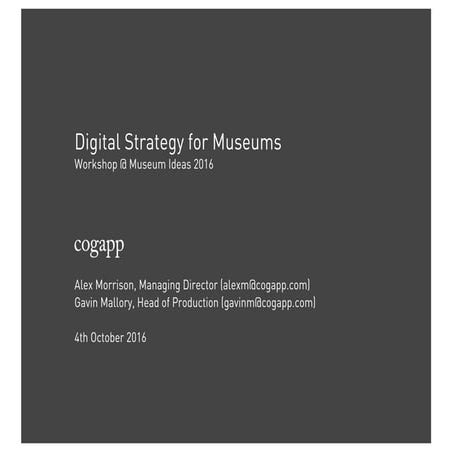 Digital strategy for museums workshop 2016 