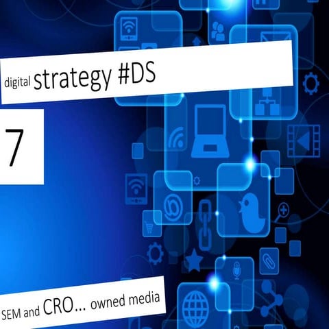 Digital Strategy Lecture 7