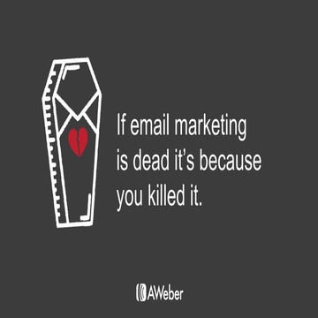 Michael Smith -  If Email Marketing is Dead it's Because You Killed It