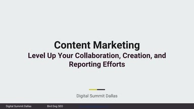 Content Marketing Strategy: Level Up Your Collaboration, Creation, and Report...