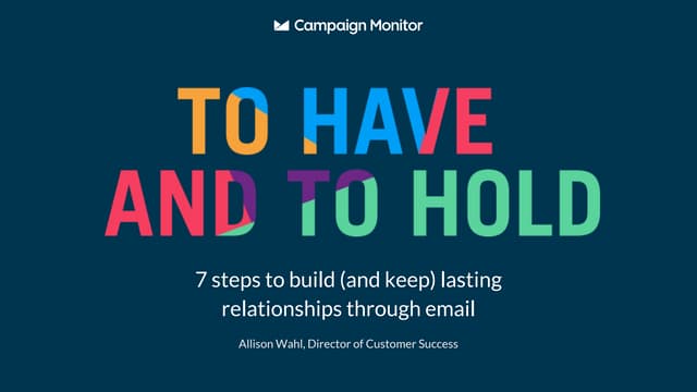 Allison Wahl - Let's Get Personal: 7 Steps to Build 1:1 Relationships With Email
