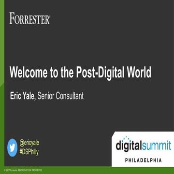 Eric Yale - How To Thrive in the Post-Digital Age - Tips and Case Studies for...