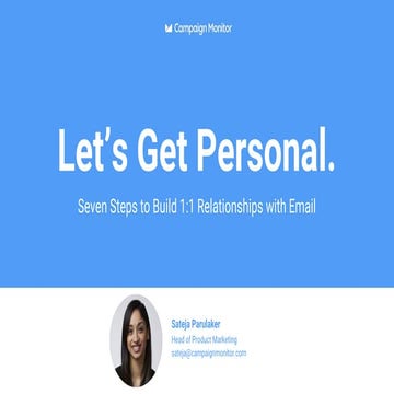 Sateja Parulekar - Let's Get Personal: 7 Steps to Build 1:1 Relationships Wit...