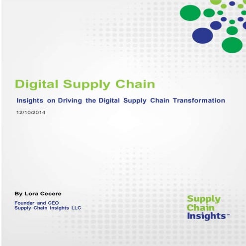 Digital Supply Chain - Insights on Driving the Digital Supply Chain Transform...
