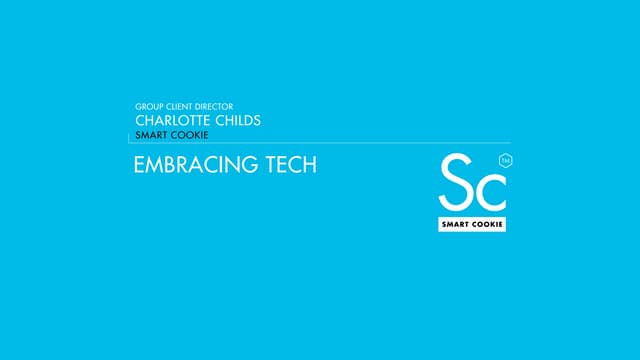 Smart Cookie - Embracing Tech. Charlotte Childs, Digital Surrey, 27/02/2014