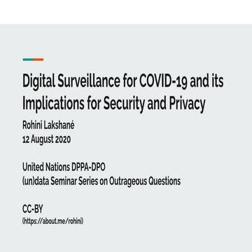 Digital surveillance for covid 19 and its implications for security and privacy
