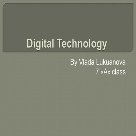 Digital technology