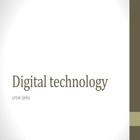 Digital technology