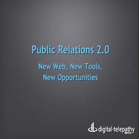 Digital Telepathy, Inc. Pr 2.0 Workshop