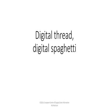 What is the Digital Thread and Why Is It Important to Me? with Scott ...