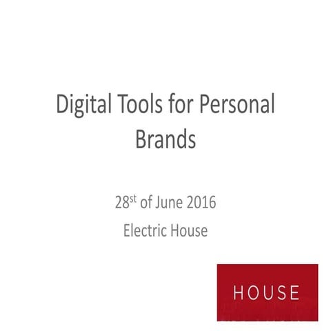 Digital tools for personal brands  eh