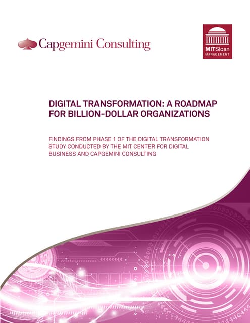 Digital transformation, a roadmap for billion dollar organizations