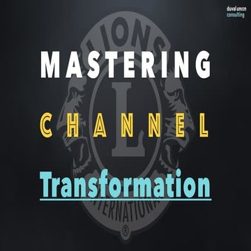 Channel Transformation - Lions Club Belgium