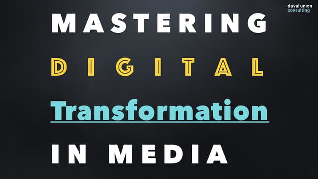 Digital Transformation in Media