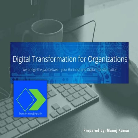 Digital transformation for Organizations