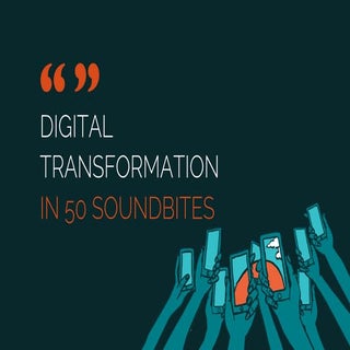 Digital transformation in 50 soundb...