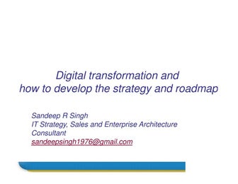 Digital transformation and how to develop the strategy and roadmap with examples