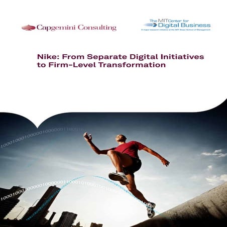 Nike: From Separate Digital Initiatives to Firm-Level Transformation