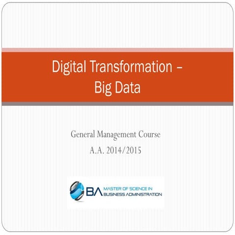 Big data and digital transformation