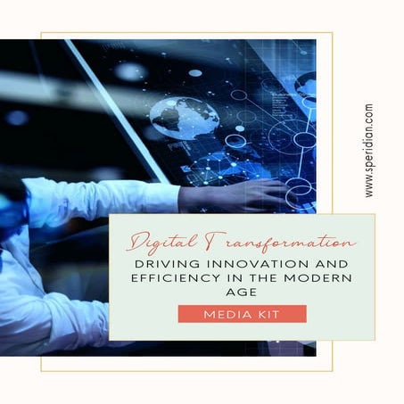 Digital Transformation: Driving Innovation and Efficiency in the Modern ...