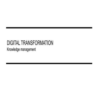 Digital transformation: knowledge management