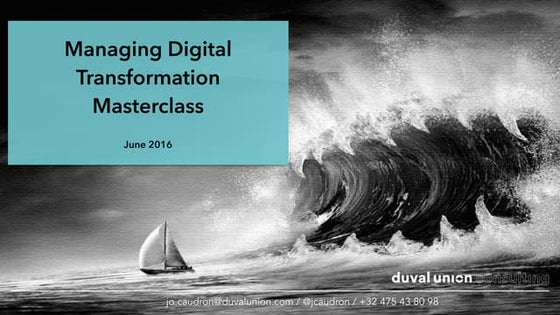 Digital transformation masterclass june 2016